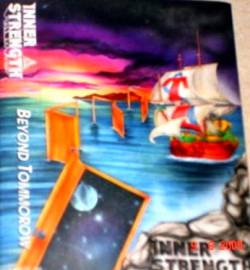 Inner Strength : Beyond Tomorrow